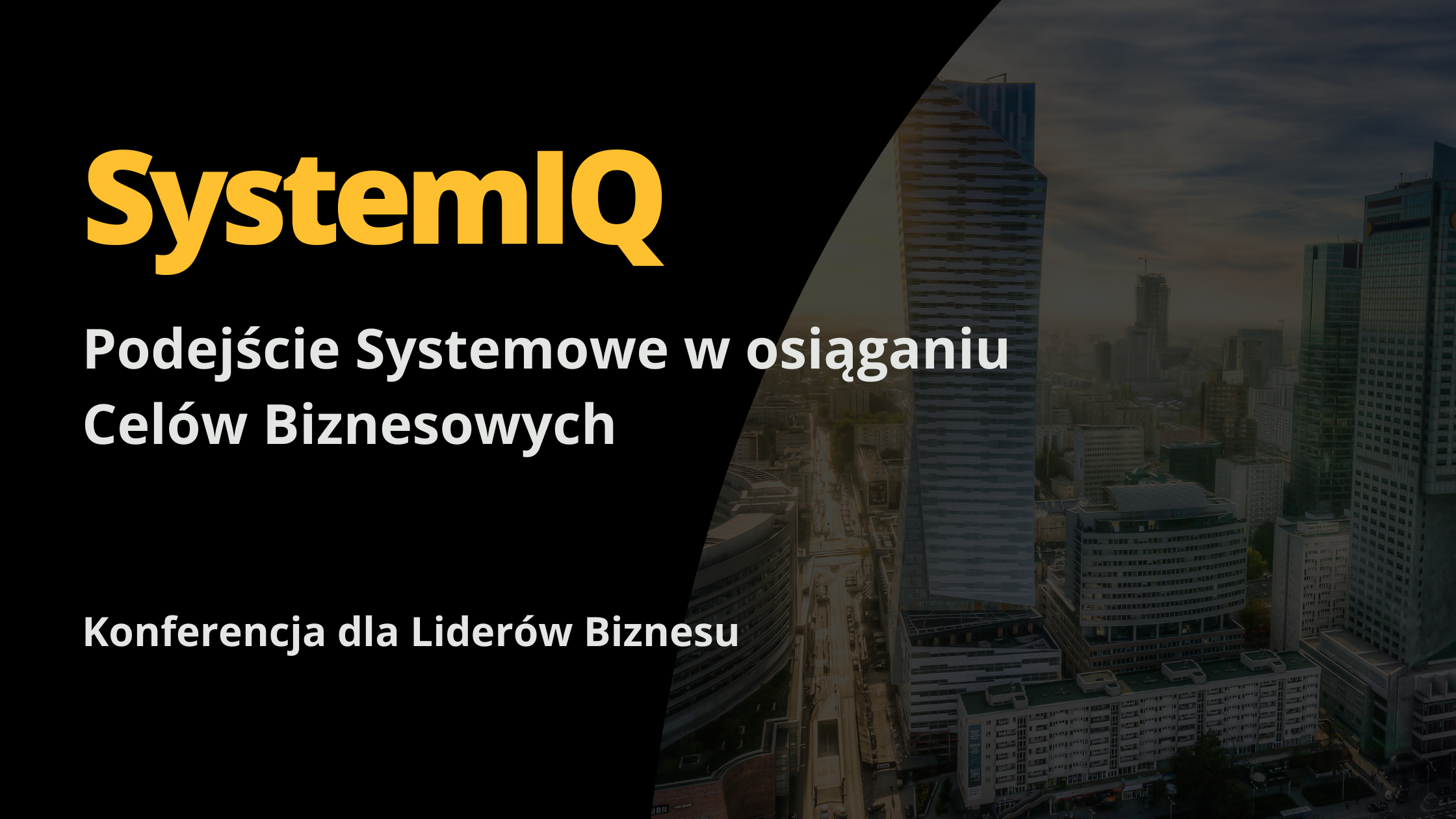 Konferencja SystemIQ1